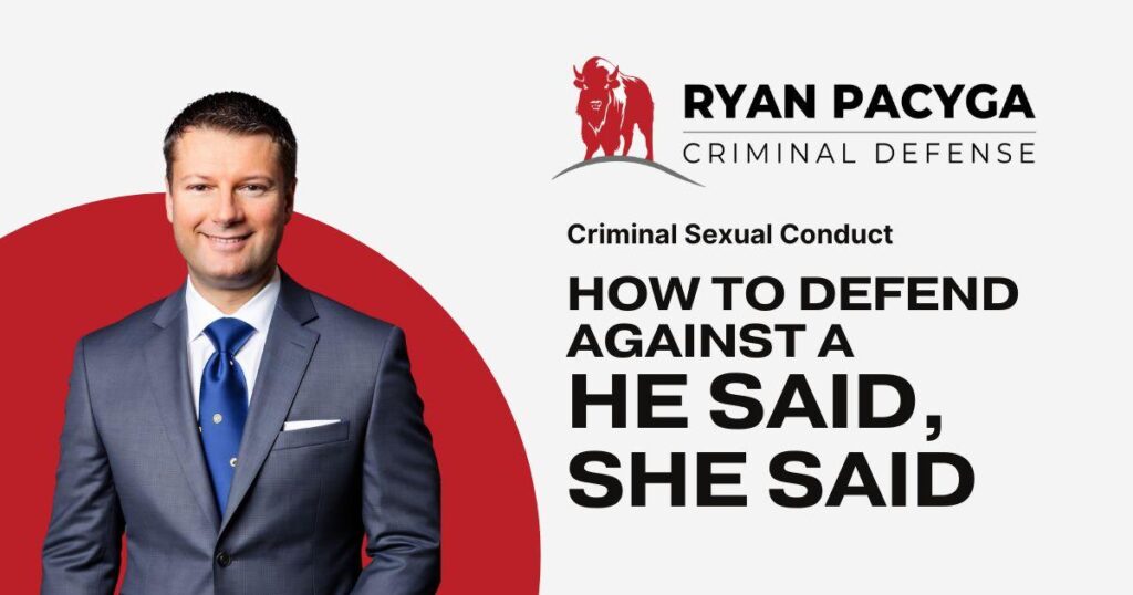he said, she said Criminal Sexual Conduct