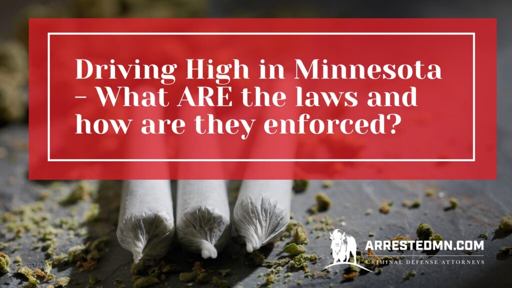driving high in Minnesota