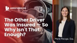 The other driver was insured - why isnt that enough?